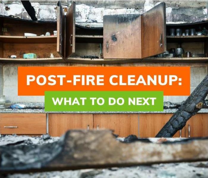 Kitchen after fire damage | Post-Fire Cleanup What to Do Next